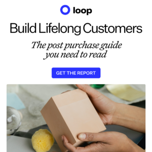 Build lifelong Customers - the post purchase guide